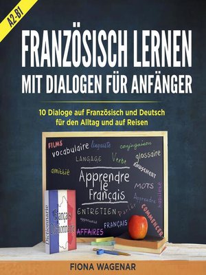 cover image of Französisch Lernen mit Dialogen für Anfänger--A2-B1